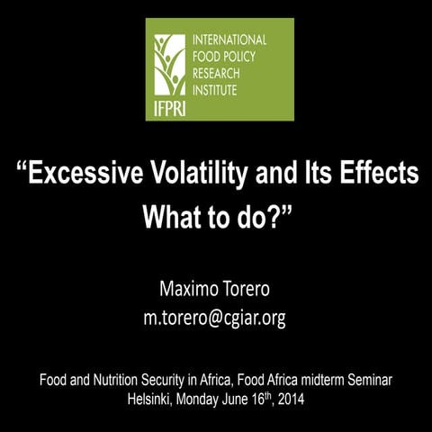 Food and Nutrition Security in Africa, Excessive Volatility and Its Effects ...
