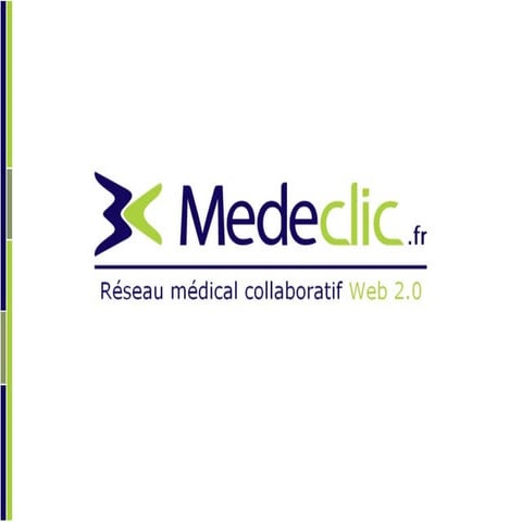 Presentation Medeclic2009
