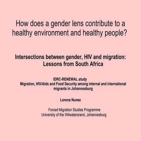 How does a gender lens contribute to a healthy environment and healthy people...