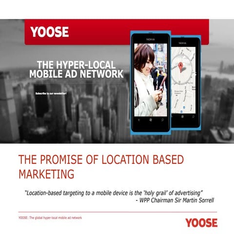 The Promise of Location Based Marketing - Mobile Media Academy 2013 - YOOSE