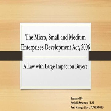 Micro, Small and Medium Enterprises Development  Act, 2006: A Law with Large ...