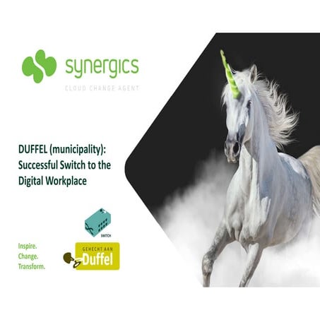 Digital Workplace Case Study: How the Municipality of Duffel successfully swi...