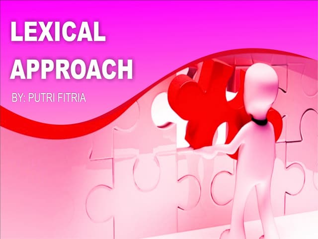 Lexical approach Presentation 