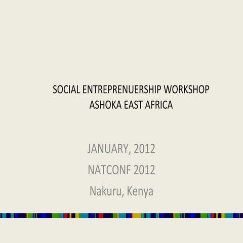 Presentation natconf 2012 ashoka