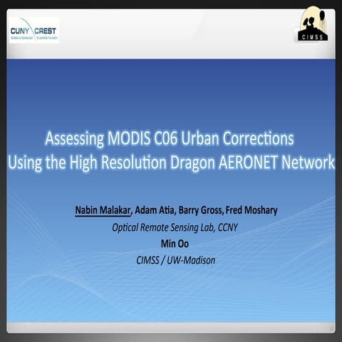Assessing MODIS C006 urban corrections using the High Resolution Dragon AERON...