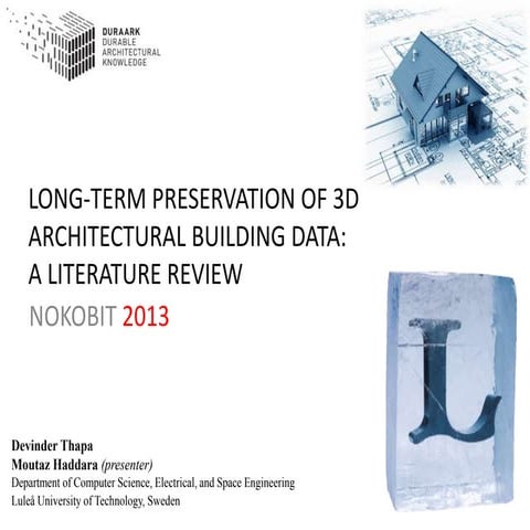 LONG-TERM PRESERVATION OF 3D ARCHITECTURAL BUILDING DATA: A LITERATURE ...