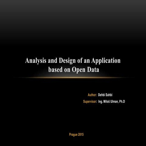 Analysis and Design of an Application based on Open Data