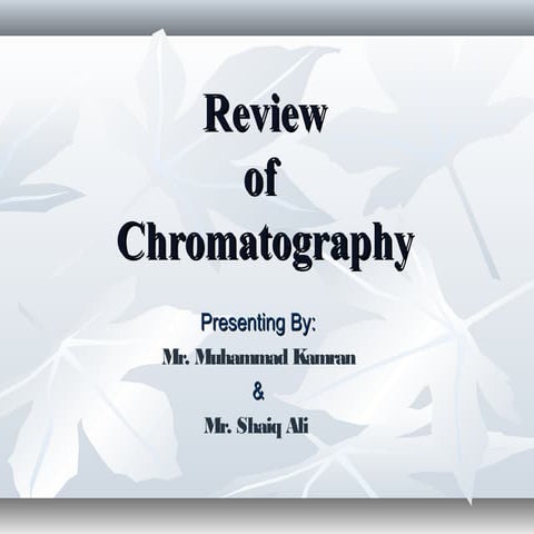 Presentation of chromatography by Shaiq Ali