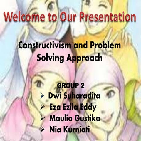 Presentation of constructivism and problem solving approach