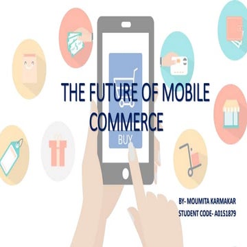 Presentation of future of mobile commerce