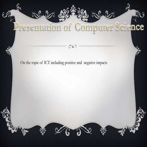 Presentation of ict impacts