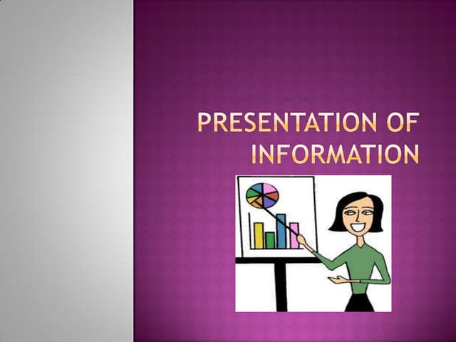 Presentation of information | PPT