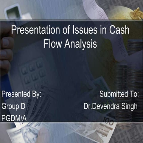 Issues In Cash Flow Analysis