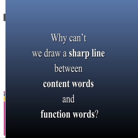 Content and Function Words