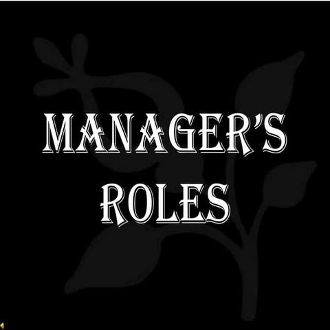 Presentation of manager's roles