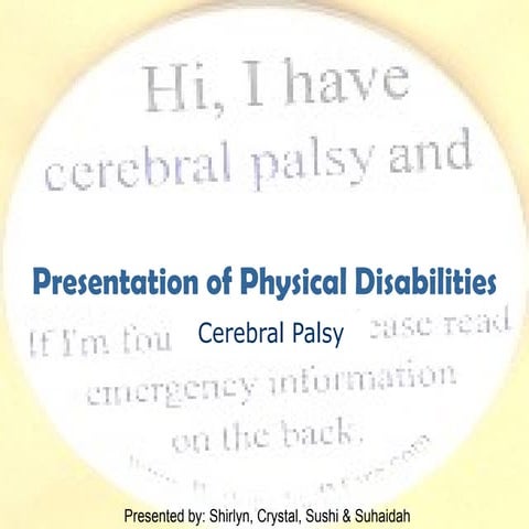 Presentation Of Physical Disabilities
