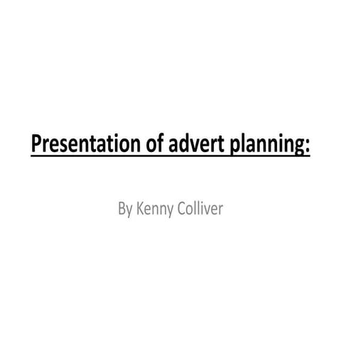 Presentation of planning advert.