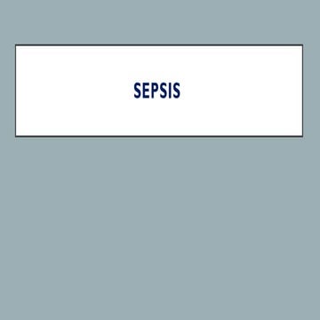 PRESENTATION OF SEPSIS, SEPTIC SHOCK.pptx