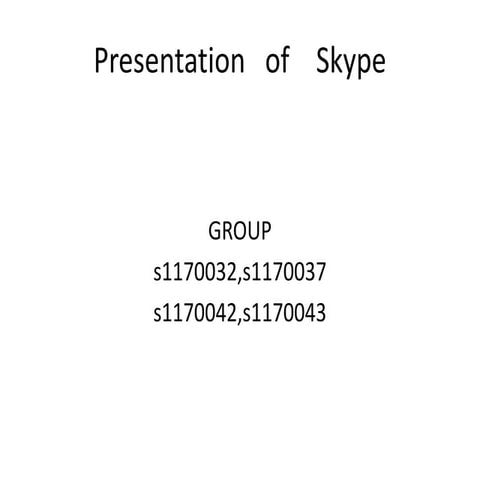 Presentation of skype
