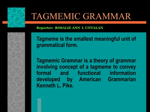 Presentation of tagmemic grammar