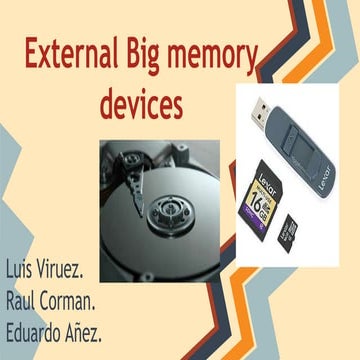 Presentation of the big external memory