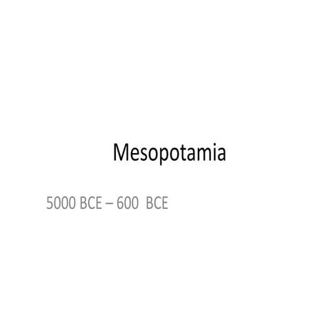 Presentation of Mesopotamia