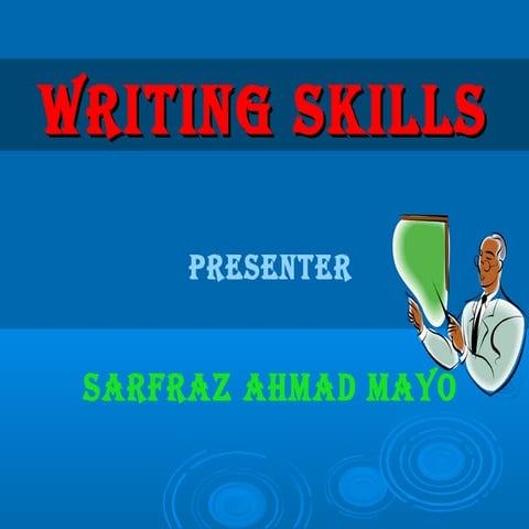 Writing Skills By Sarfraz Ahmad Mayo