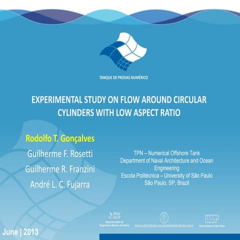 OMAE2013-10454: Experimental Study on Flow Around Circular Cylinders with Low...