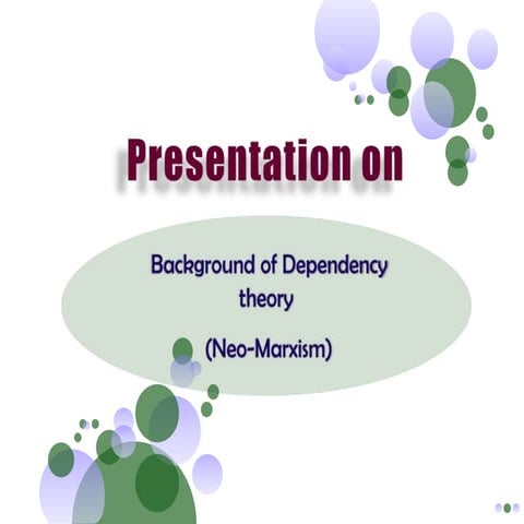 Presentation on Background of dependency theory