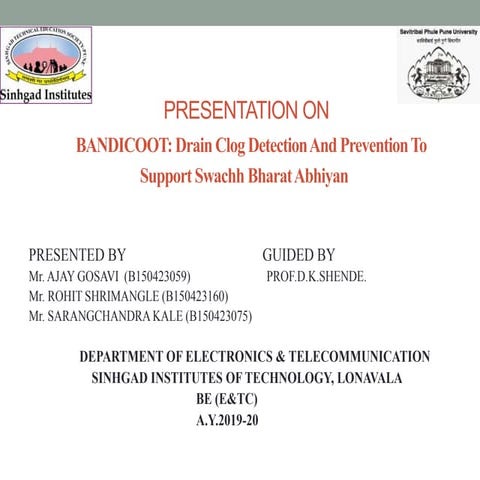 “BANDICOOT:DRAIN CLOG DETECTION AND PREVENTION TO SUPPORT SWACHH BHARAT ABHIYAN
