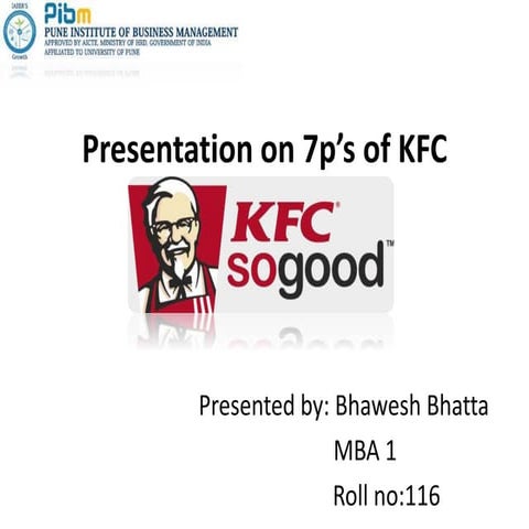 Presentation on 7p’s of kfc