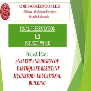 Presentation on analysis and design of earthquake resistant multistorey educa...