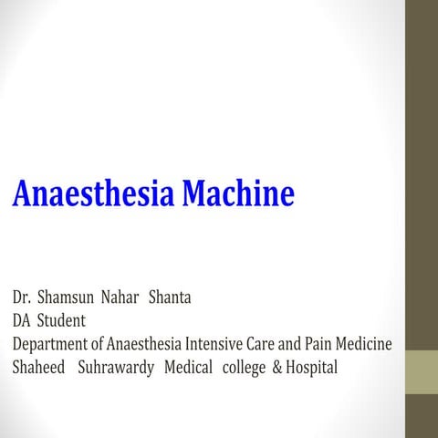 Presentation on aneasthetic machine edited 21st july (2)