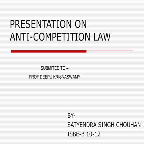 Presentation on anti competition law