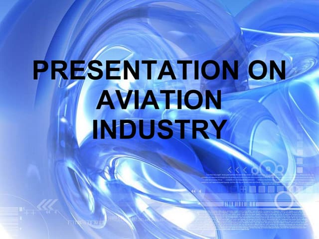 Presentation on aviation industry