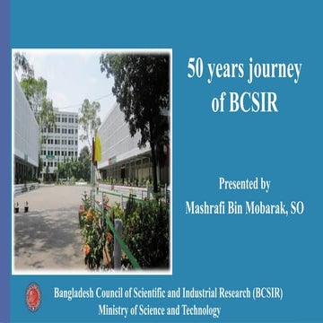 Presentation on Bangladesh Council of Scientific and Industrial ...
