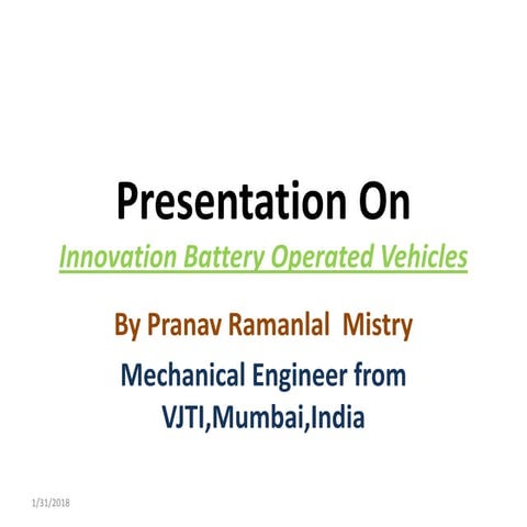 Presentation on BEV ( Battery Operated Electric Vehicles) 