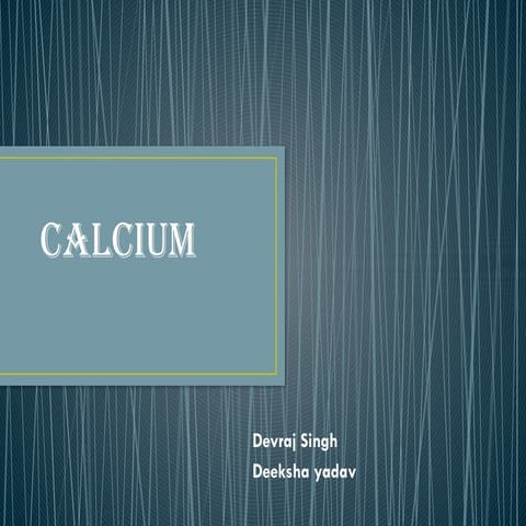 calcium | PPTX