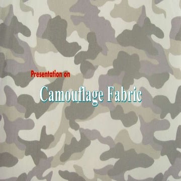 Presentation on Camouflage Fabric