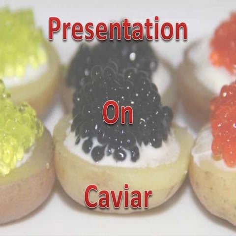 Caviar