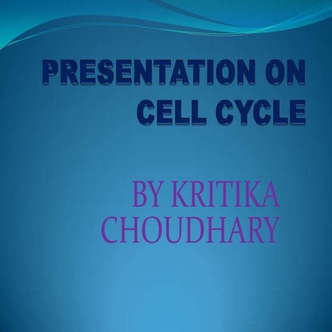 Presentation on cell cycle