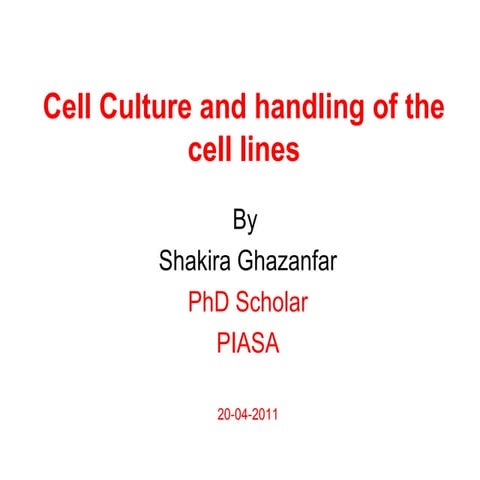 Presentation on cell lines by shakira sulehri