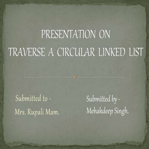 Presentation on circular linked list | PPT