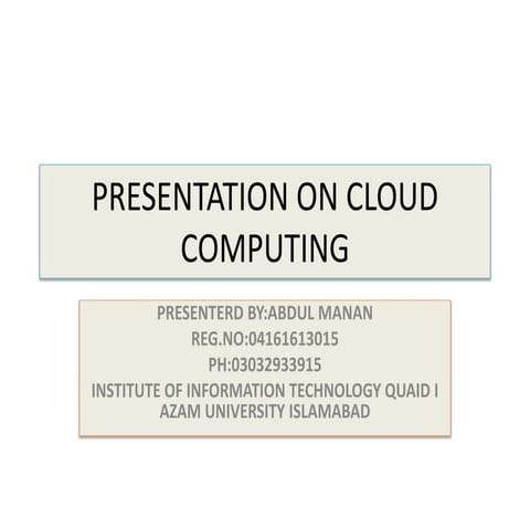 Presentation on cloud computing