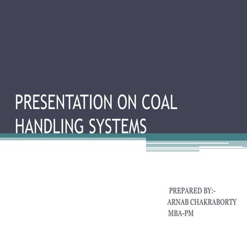 Presentation on coal handling systems