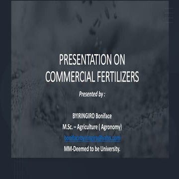 PRESENTATION ON COMMERCIAL FERTILIZERS