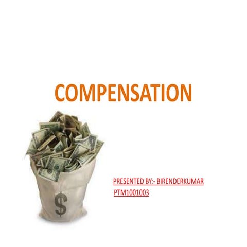 Presentation on compensation