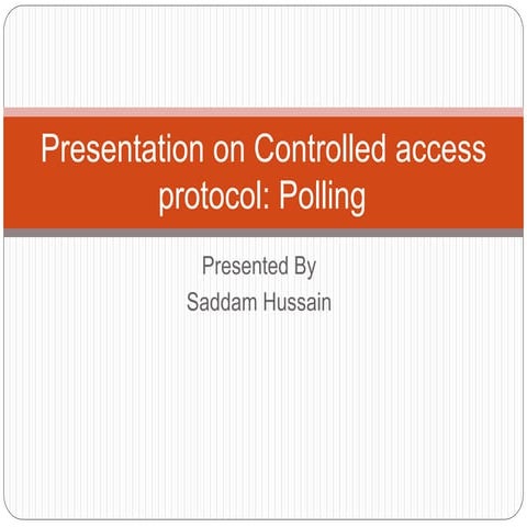 Presentation on control access protocol | PPTX | Computer Networking ...