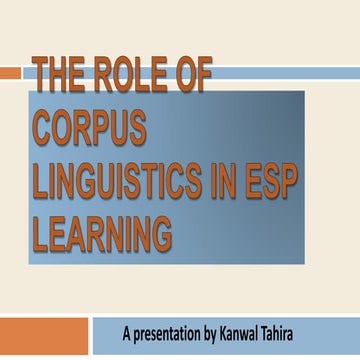 role of corpus linguistics in ESP paradigm | PPTX