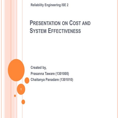Presentation on cost and system effectiveness